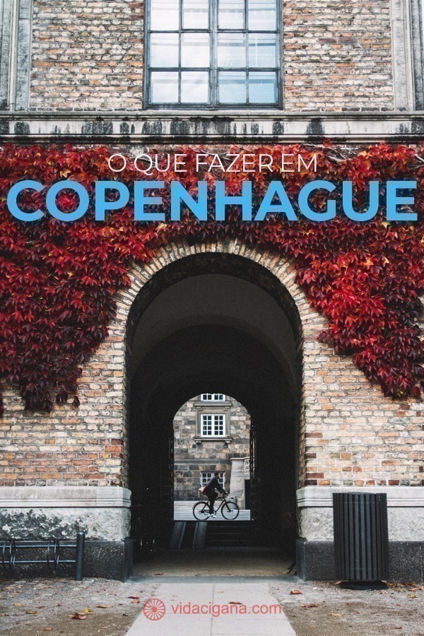 O Que Fazer Em Copenhague: 15 Dicas Da Capital Da Dinamarca