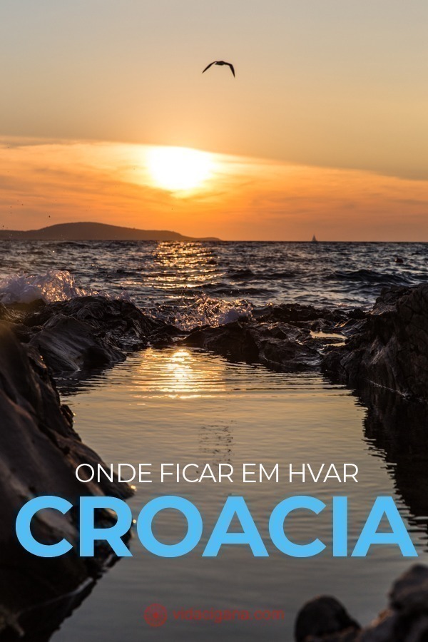 Saiba onde ficar em Hvar, uma das ilhas mais famosas da Croácia, super jovial, cheia de restaurantes charmosos e praias incríveis. Passamos 1 mês lá e foi maravilhoso.