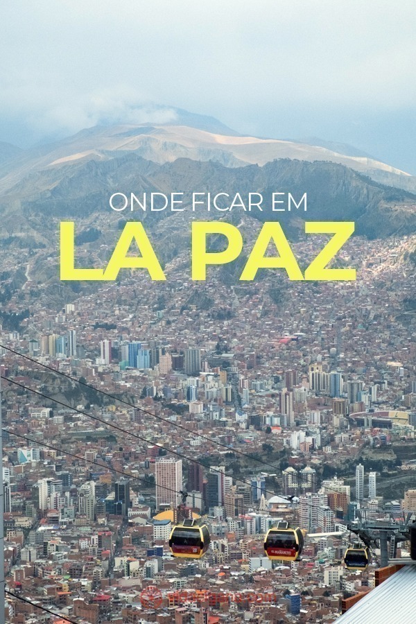 Para escolher onde ficar em La Paz, os turistas têm como principais opções dois bairros no Centro e outros dois na nobre Zona Sul da maior cidade boliviana.