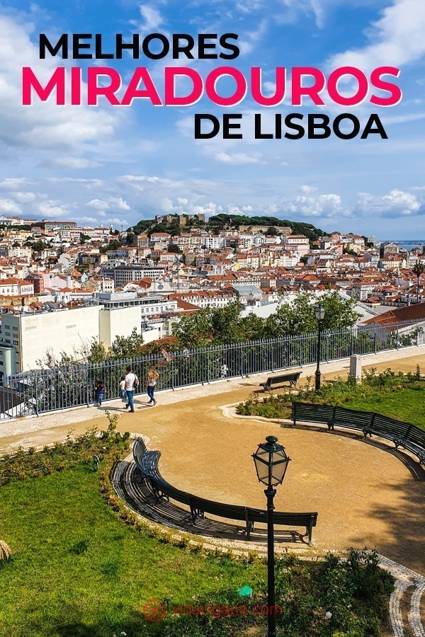 Os 9 melhores miradouros de Lisboa para quem visita a cidade e quer ter as melhores vistas de cima. Tem mirantes para todos os gostos, de diferentes ângulos, para ver a cidade em todos os detalhes.
